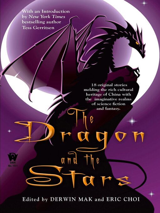 Title details for The Dragon and the Stars by Derwin Mak - Available